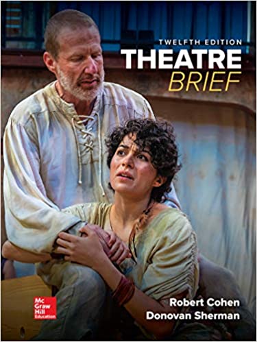 Theatre, Brief (12th Edition) Cohen, Robert, Sherman, Donovan - Original PDF